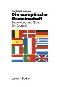 Die Europäische Gemeinschaft