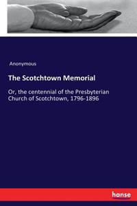 Scotchtown Memorial
