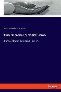 Clark's Foreign Theological Library