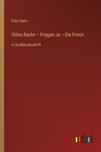 Odins Rache - Friggas Ja - Die Finnin