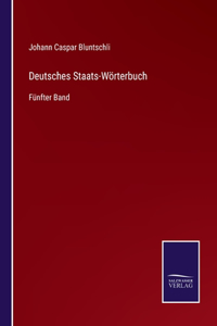 Deutsches Staats-Wörterbuch