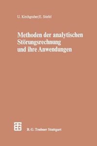 Methoden der analytischen Storungsrechnung und ihre Anwendungen