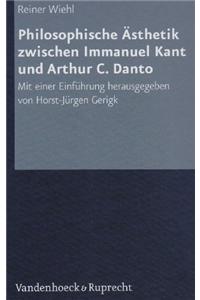 Philosophische Asthetik Zwischen Immanuel Kant Und Arthur C. Danto