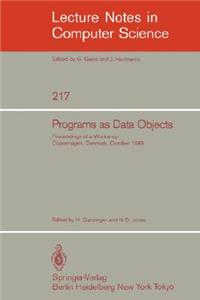 Programs as Data Objects