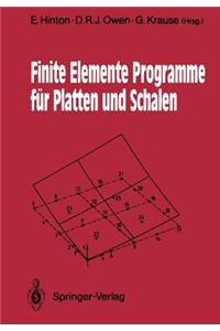 Finite Elemente Programme Für Platten Und Schalen