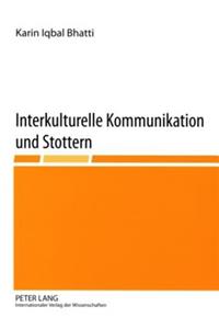 Interkulturelle Kommunikation Und Stottern