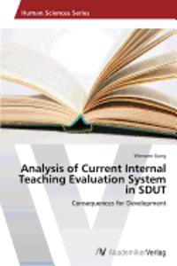 Analysis of Current Internal Teaching Evaluation System in SDUT