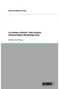 roman culturel - Une lecture ethnocritique de Nnanga Kon