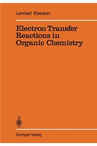 Electron Transfer Reactions in Organic Chemistry