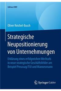 Strategische Neupositionierung Von Unternehmungen