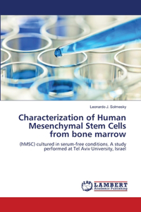 Characterization of Human Mesenchymal Stem Cells from bone marrow