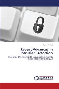 Recent Advances in Intrusion Detection