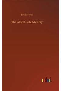 The Albert Gate Mystery