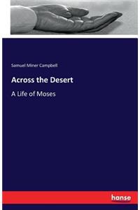 Across the Desert