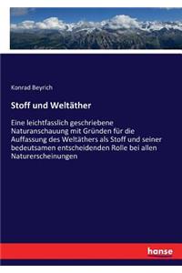 Stoff und Weltäther
