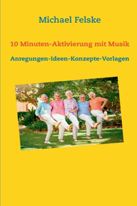 10 Minuten-Aktivierung mit Musik