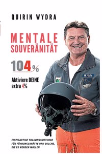 Mentale Souveränität 104%