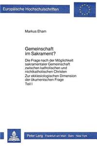Gemeinschaft Im Sakrament?