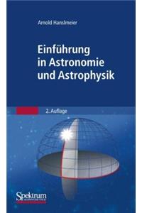 Einfuhrung in Astronomie und Astrophysik