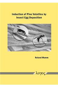 Induction of Pine Volatiles by Insect Egg Deposition