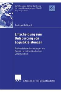 Entscheidung Zum Outsourcing Von Logistikleistungen