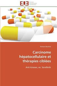 Carcinome hépatocellulaire et thérapies ciblées