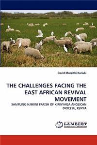 The Challenges Facing the East African Revival Movement