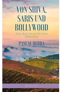 Von Shiva, Saris und Bollywood