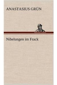 Nibelungen Im Frack