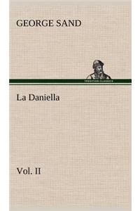 La Daniella, Vol. II.