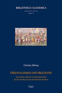 Orientalismus Und Biografie