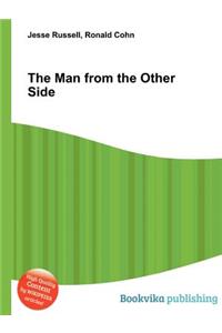 The Man from the Other Side