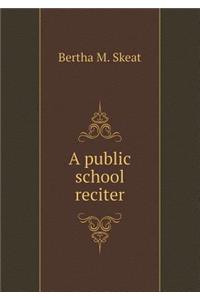 A public school reciter