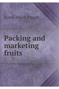 Packing and Marketing Fruits