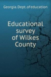 Educational survey of Wilkes County