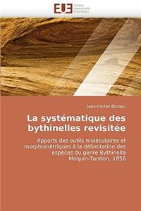 La Syst�matique Des Bythinelles Revisit�e