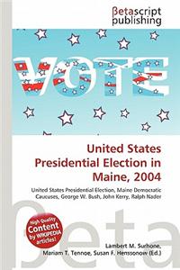 United States Presidential Election in Maine, 2004