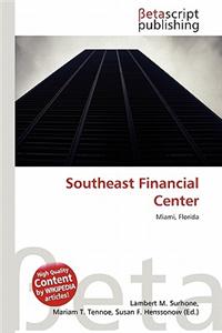 Southeast Financial Center