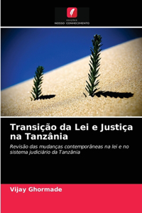 Transição da Lei e Justiça na Tanzânia