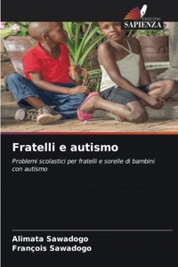 Fratelli e autismo