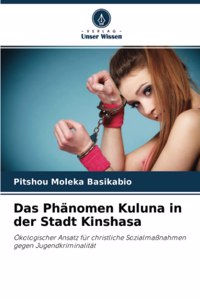 Das Phänomen Kuluna in der Stadt Kinshasa