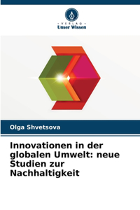 Innovationen in der globalen Umwelt