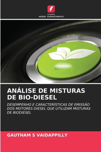 Análise de Misturas de Bio-Diesel