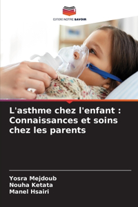 L'asthme chez l'enfant