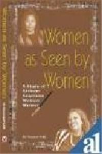 Women As Seen by Women: A Study of African - American Women Writers