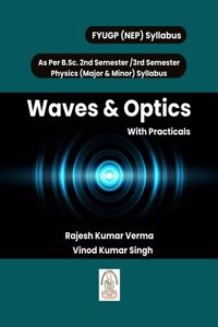 Waves and Optics with Practical