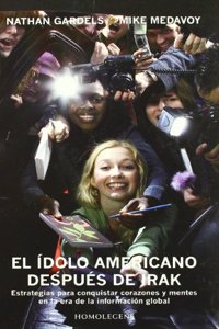 El idolo americano despues de Irak