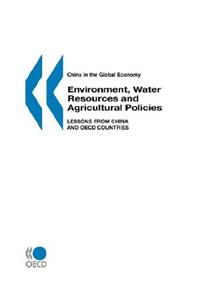 China in the Global Economy Environment, Water Resources and Agricultural Policies