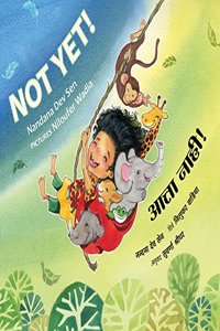 Not Yet!/Atta Nahi! (English-Marathi)