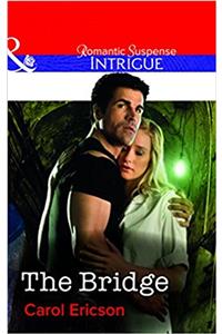 The Bridge (Mills and Boon Intrigue)